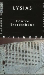 Contre Eratosthène - LYSIAS/ORFANOS