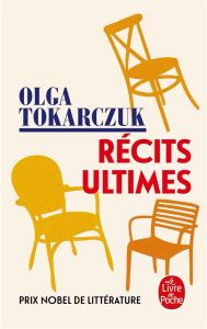 Récits ultimes - Tokarczuk Olga