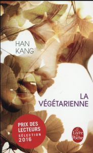 La végétarienne - Han Kang