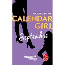 Calendar Girl : Septembre - Carlan Audrey - Bligh Robyn Stella