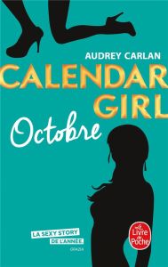 Calendar Girl : Octobre - Carlan Audrey