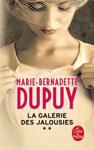La galerie des jalousies/02/ - Dupuy Marie-Bernadette