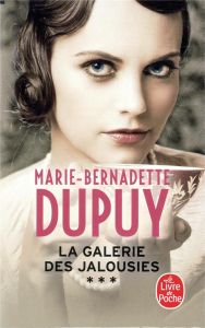 La galerie des jalousies/03/ - Dupuy Marie-Bernadette