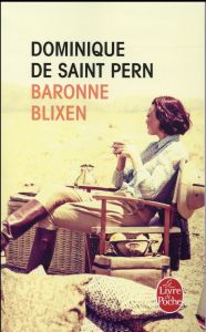 Baronne Blixen - Saint Pern Dominique de