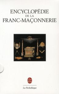 Encyclopédie de la Franc-Maçonnerie - COLLECTIF