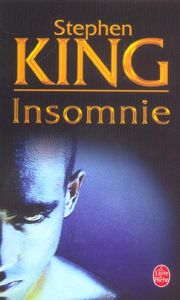 Insomnie - King Stephen - Desmond William Olivier