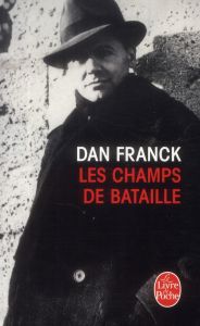 Les champs de bataille - Franck Dan