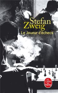 Le joueur d'échecs - Zweig Stefan