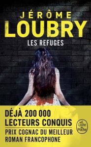 Les Refuges - Loubry Jérôme