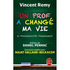 Un prof a changé ma vie - Remy Vincent - Pennac Daniel