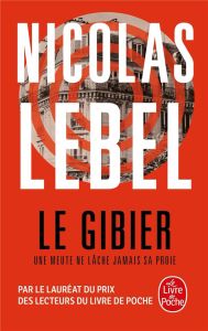 Le Gibier - Lebel Nicolas