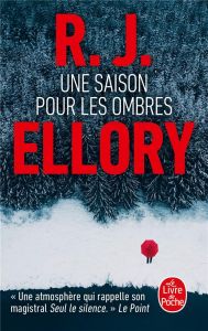 Une saison pour les ombres - Ellory R. J. - Gomez Etienne