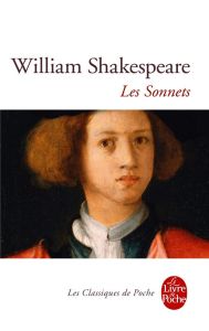 Sonnets. Edition bilingue français-anglais - Shakespeare William - Malaplate Jean