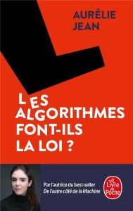 Les algorithmes font-ils la loi ? - Jean Aurélie