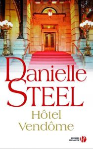 Hôtel Vendome - Steel Danielle - Ganancia Nelly