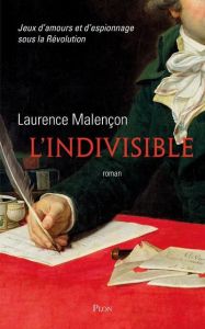 L'indivisible - Malençon Laurence