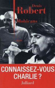 Mohicans - Robert Denis