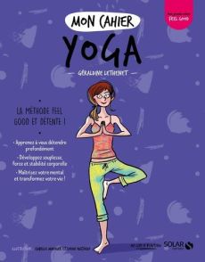 Mon cahier yoga - Lethenet Géraldine - Maroger Isabelle - Ruffieux S