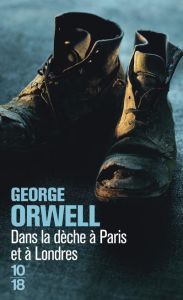 Dans la dèche à Paris et à Londres - Orwell George - Petris M