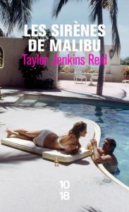 Les sirènes de Malibu - Reid Taylor Jenkins