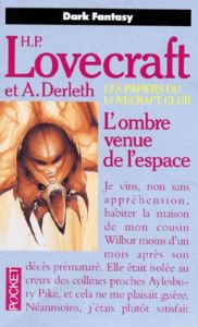 Les papiers du Lovecraft club N° 2 : L'Ombre venue de l'espace, Et autres contes - Derleth August - Lovecraft Howard Phillips