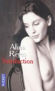 SATISFACTION - REYES Alina