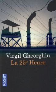 La vingt-cinquième heure - Gheorghiu Virgil - Saint-Come Monique - Marcel Gab