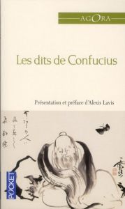Les dits de Confucius - CONFUCIUS/LAVIS