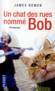 Un chat des rues nommé Bob - Bowen James