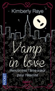 Vamp in love - Raye Kimberly - Barbaste Christine
