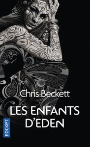 Les enfants d'Eden - Beckett Chris - Philibert-Caillat Laurent