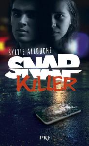 Snap Killer - Allouche Sylvie