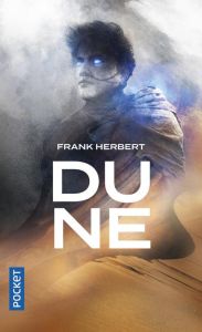 Le cycle de Dune Tome 1 : Dune - Herbert Frank - Demuth Michel