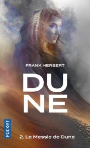 Le cycle de Dune Tome 2 : Le messie de Dune - Herbert Frank - Demuth Michel