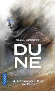 Le cycle de Dune Tome 4 : L'Empereur-Dieu de Dune - Herbert Frank - Abadia Guy