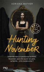 November Tome 2 : Hunting November - Mather Adriana - Pinchot Antoine