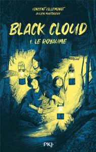 Black Cloud Tome 1 : Le royaume - Villeminot Vincent - Martinière Julien