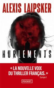 Hurlements - Laipsker Alexis