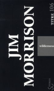 Wilderness - Morrison Jim - Devaux Patricia