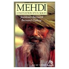 Mehdi. L'initiation d'un soufi - Duboy Bernard
