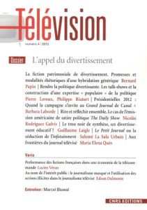 Télévision N° 4, 2013 : L'appel du divertissement - Jost François