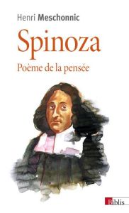 Spinoza. Poème de la pensée - Meschonnic Henri