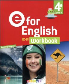 Anglais 4e cycle 4 workbook E for english - Herment Mélanie - Letellier Karine - Coghlan Annie