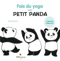 Fais du yoga avec Petit Panda - Iriyama Satoshi