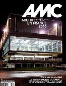 AMC N° 256, décembre 2016 - janvier 2017 : Les 100 bâtiments de l'année 2016 - Davoine Gilles