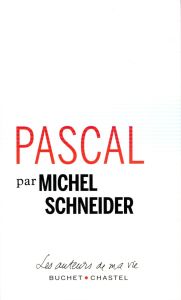 Pascal - Schneider Michel