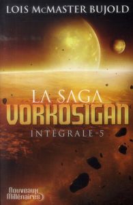 La Saga Vorkosigan intégrale Tome 5 - McMaster Bujold Lois - Julien Sandy - Ramani Alfre