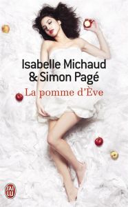 LA POMME D'EVE - PAGE/MICHAUD