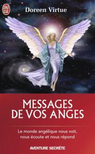 Messages de vos anges. Ce que vos anges veulent que vous sachiez - Virtue Doreen - Vsandivaras Muriel