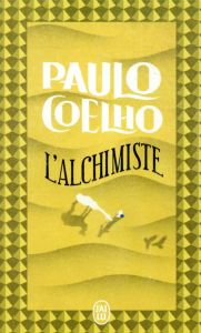 L'Alchimiste - Coelho Paulo